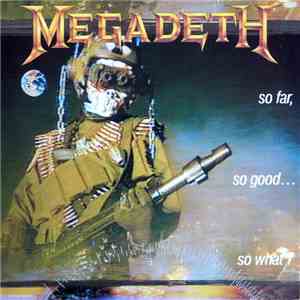 Megadeth - So Far, So Good... So What! download free