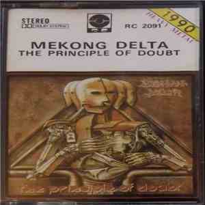 Mekong Delta - The Principle Of Doubt download free