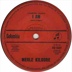 Merle Kilgore - I Am download free