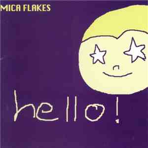 Mica Flakes - Hello! download free