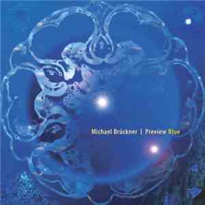 Michael Brückner - Preview Blue download free