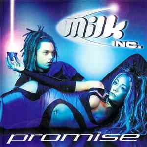 Milk Inc. - Promise download free