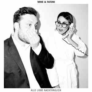 Mine  & Fatoni - Alle Liebe Nachträglich download free