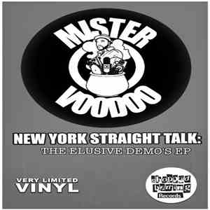 Mister Voodoo - New York Straight Talk: The Elusive Demos 1994-1995 EP download free