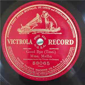 Mme. Melba, Tosti - Good Bye download free