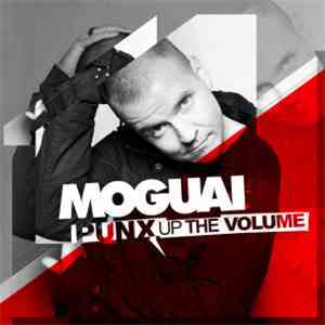 Moguai - Punx Up The Volume download free
