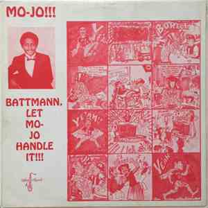 Mo-Jo - Battmann: Let Mo-Jo Handle It download free