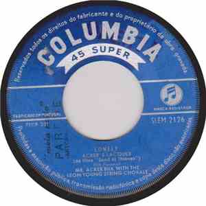 Mr. Acker Bilk - Stranger On The Shore / Limelight / Acker's Lacquer / Lonely download free