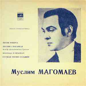 Муслим Магомаев - Песня Роберта / Песенка Паганеля / Баллада О Красках / Слушая Песню Сольвейг download free