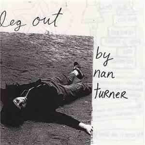 Nan Turner - Leg Out download free