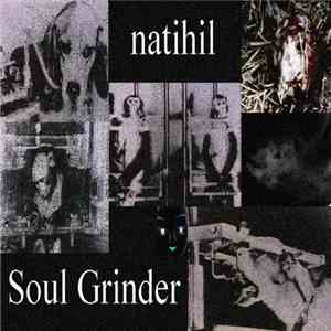 Natihil - Soul Grinder download free