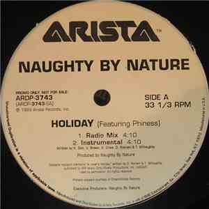 Naughty By Nature Featuring Phiness - Holiday download free