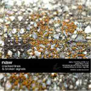 Naw - Cracked Lines & Broken Signals EP download free