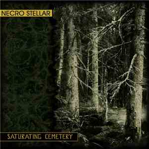 Necro Stellar - Saturating Cemetery download free