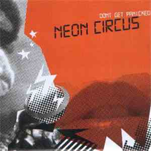 Neon Circus - Don't Get Panicked download free