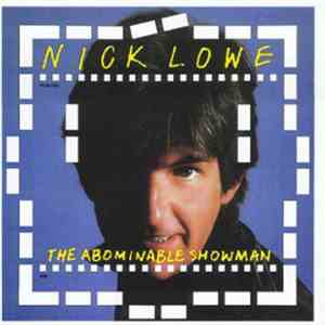 Nick Lowe - The Abominable Showman download free