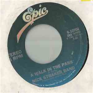 Nick Straker Band - A Walk In The Park download free