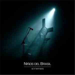Niños Del Brasil - Sirenas download free