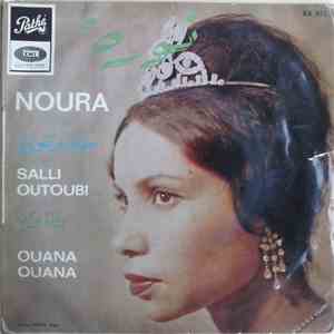 نورة = Noura - صلي وتوبي / وانا وانا = Salli Outoubi / Ouana Ouana download free