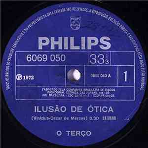 O Terço - Ilusão De Ótica / Tempo É Vento download free