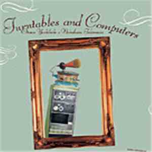 Otomo Yoshihide + Nobukazu Takemura - Turntables And Computers download free