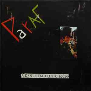 Paraf - A Dan Je Tako Lijepo Počeo download free