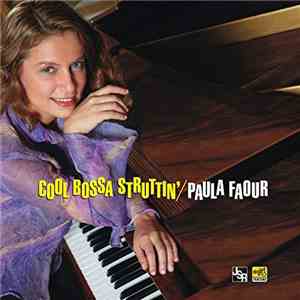 Paula Faour - Cool Bossa Struttin' download free