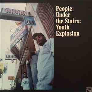 People Under The Stairs - Youth Explosion download free