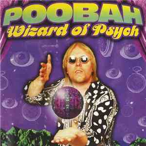 Poobah - Wizard Of Psych download free