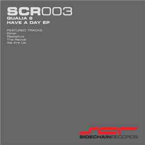 Qualia 6 - Have A Day EP download free