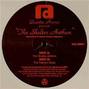 Quentin Harris - The Shelter Anthem download free