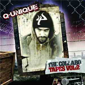 Q-Unique - The Collabo Tapes Vol. 2 download free