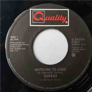 Qwest  - Nothing To Lose / Never Forget download free