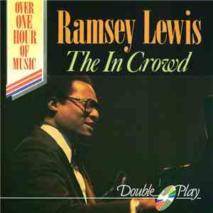 Ramsey Lewis - The In Crowd download free