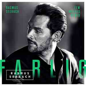Rasmus Seebach - Farlig (Few Wolves Remix) download free