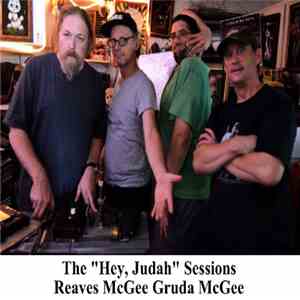 Reaves, McGee, Gruda, McGee - The "Hey, Judah" Sessions download free