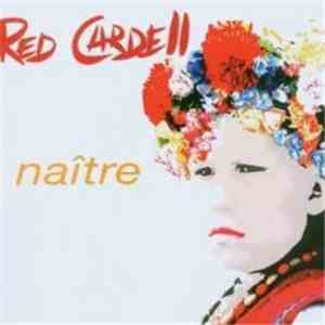 Red Cardell - Naître download free