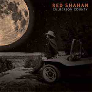 Red Shahan - Culberson County download free
