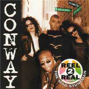 Reel 2 Real Featuring The Mad Stuntman - Conway download free