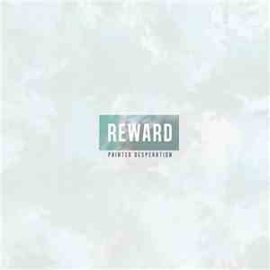 Reward - Painted Desperation download free