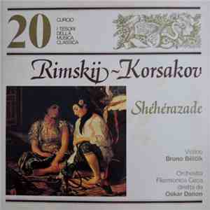 Rimsky-Korsakov - Oskar Danon / Orchestra Filarmonica Ceca - Shéhérazade Suite Sinfonica Op. 35 download free