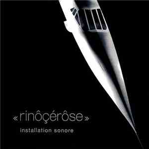 Rinôçérôse - Installation Sonore download free
