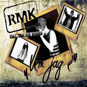RMK  Feat. Chai  & Promoe - Vem Jag Är download free
