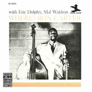 Ron Carter With Eric Dolphy, Mal Waldron - Where? download free