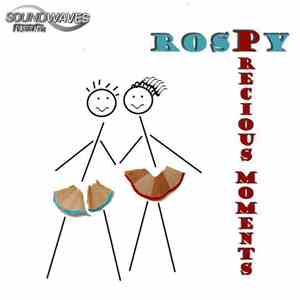 Rospy - Precious Moments download free