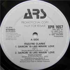 Rozlyne Clarke - Dancin' Is Like Making Love download free