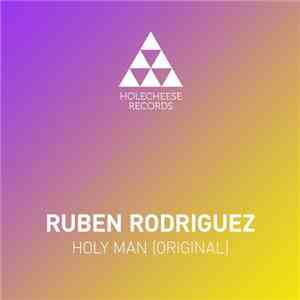 Ruben Rodriguez  - Holy Man download free