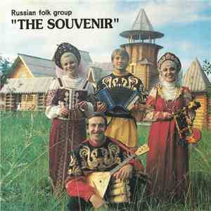 Russian Folk Group "The Souvenir" - Russian Folk Group "The Souvenir" download free