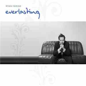 Ryan Farish - Everlasting download free