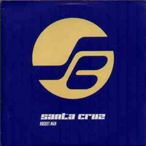 Santa Cruz - Rocket Man download free